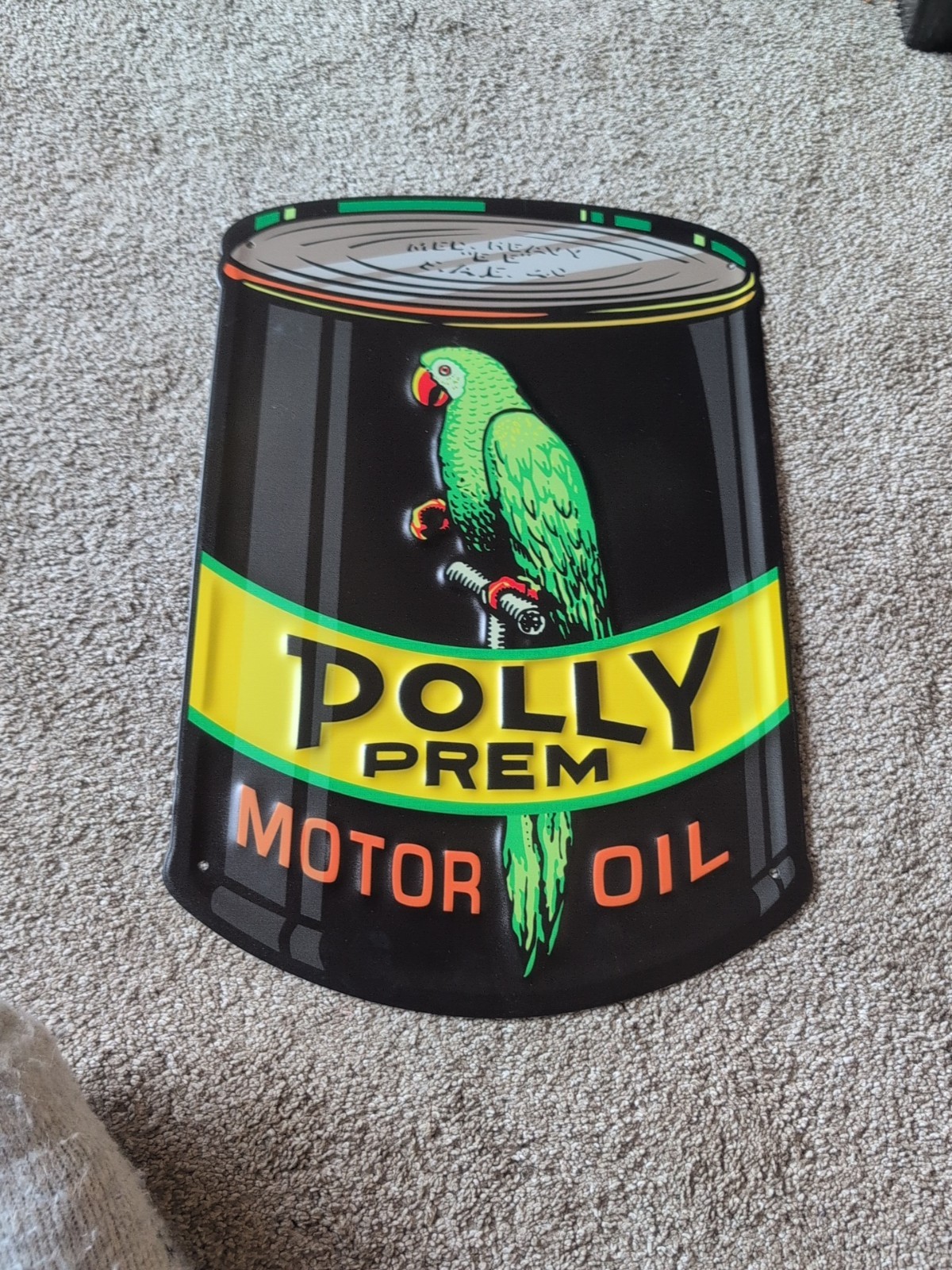 Polly Parrott Prem Embossed Motor Oil Sign – Nice!