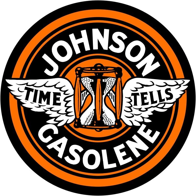 Johnson Gasoline – Time Tells NEW Steel Sign: 24″ Dia. Round Made in USA