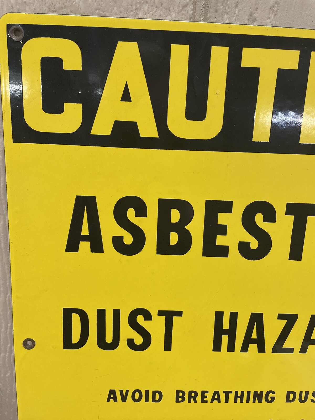CAUTION ASBESTOS DUST HAZARD Old Porcelain Industrial Shop Safety Oil Gas Sign