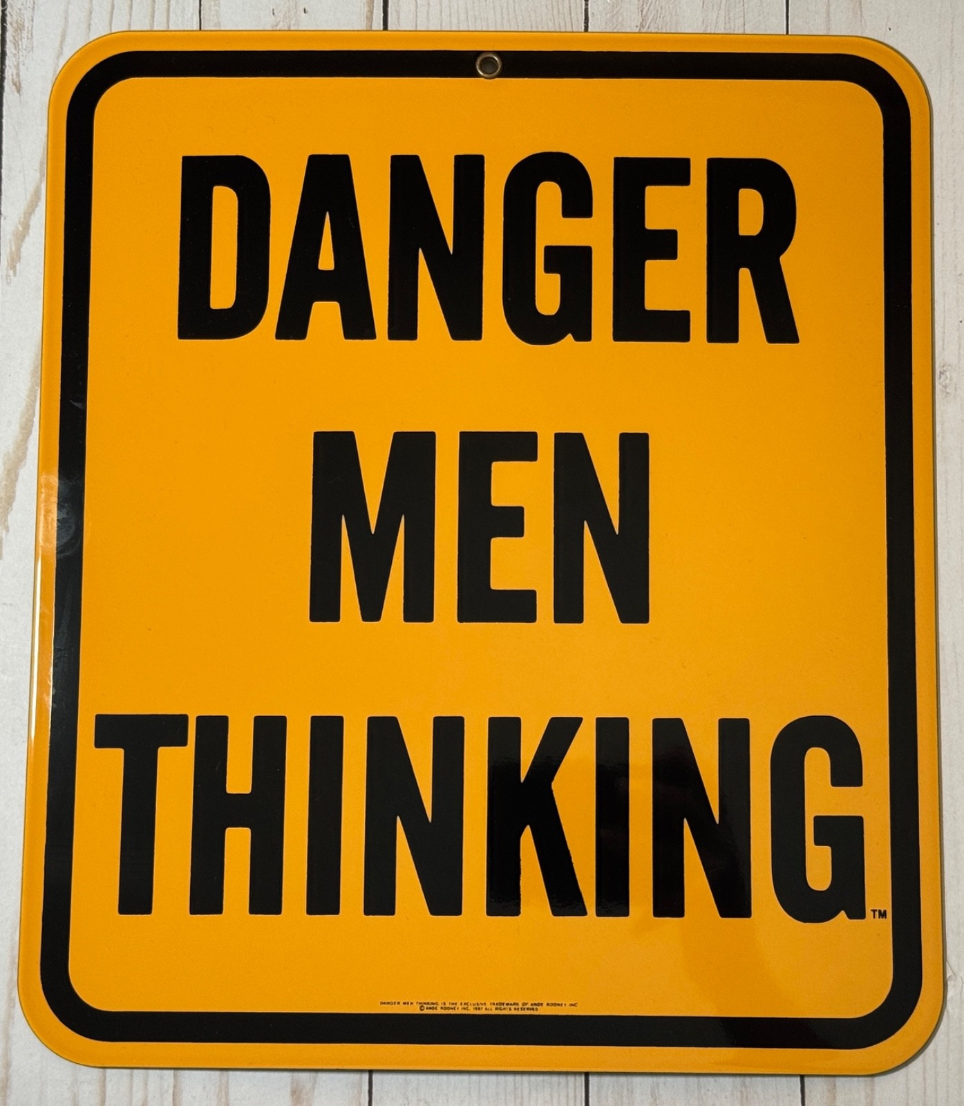 Danger Men Thinking Porcelain Sign Ande Rooney