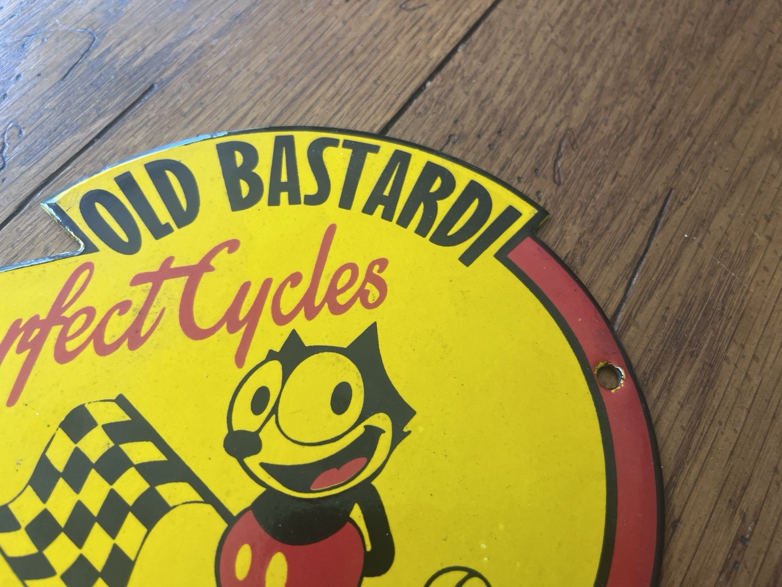 NICE OLD BASTARD PERFECT CYCLES MEMBER FELIX MOTORCYCLE PORCELAIN SIGN