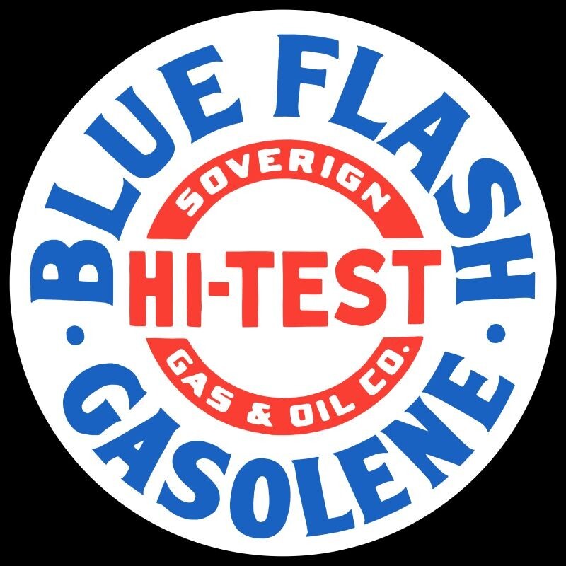 Sovereign Hi Test Blue Flash Gas NEW Sign: 18″ Dia. Round USA STEEL XL- 4 LBS