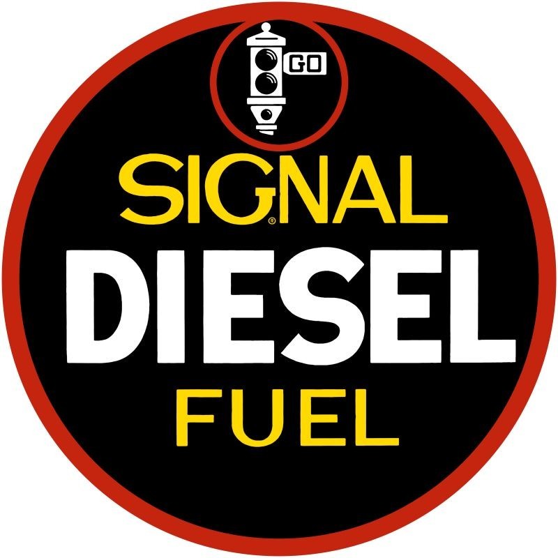 Signal Oil Company DIESEL FUEL Gas Station Style NEW METAL SIGN: 12″ Dia. Round