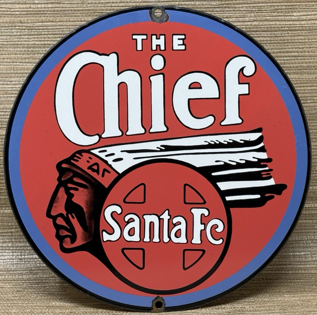 VINTAGE SANTA FE CHIEF PORCELAIN SIGN TRAIN STATION FREIGHT RAIL ROAD GAS OIL
