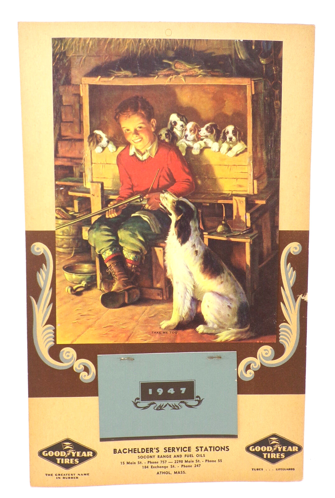 Bachelder Oil Gas Calendar 1947 Goodyear Tires Athol Massachusetts Boy Hunting