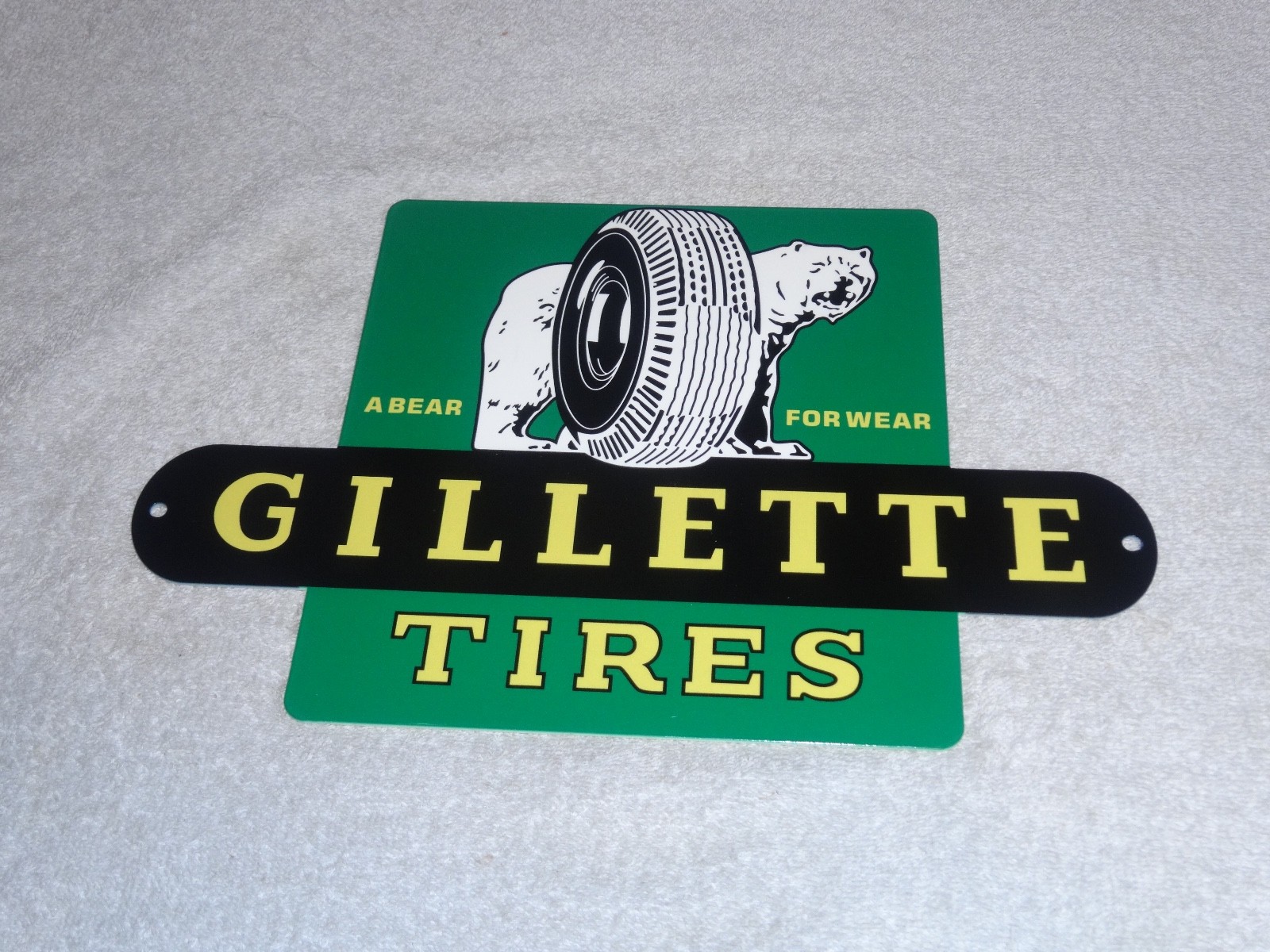 VINTAGE GILLETTE TIRES A POLAR BEAR FOR WEAR 12″ METAL TIRE GASOLINE & OIL SIGN!