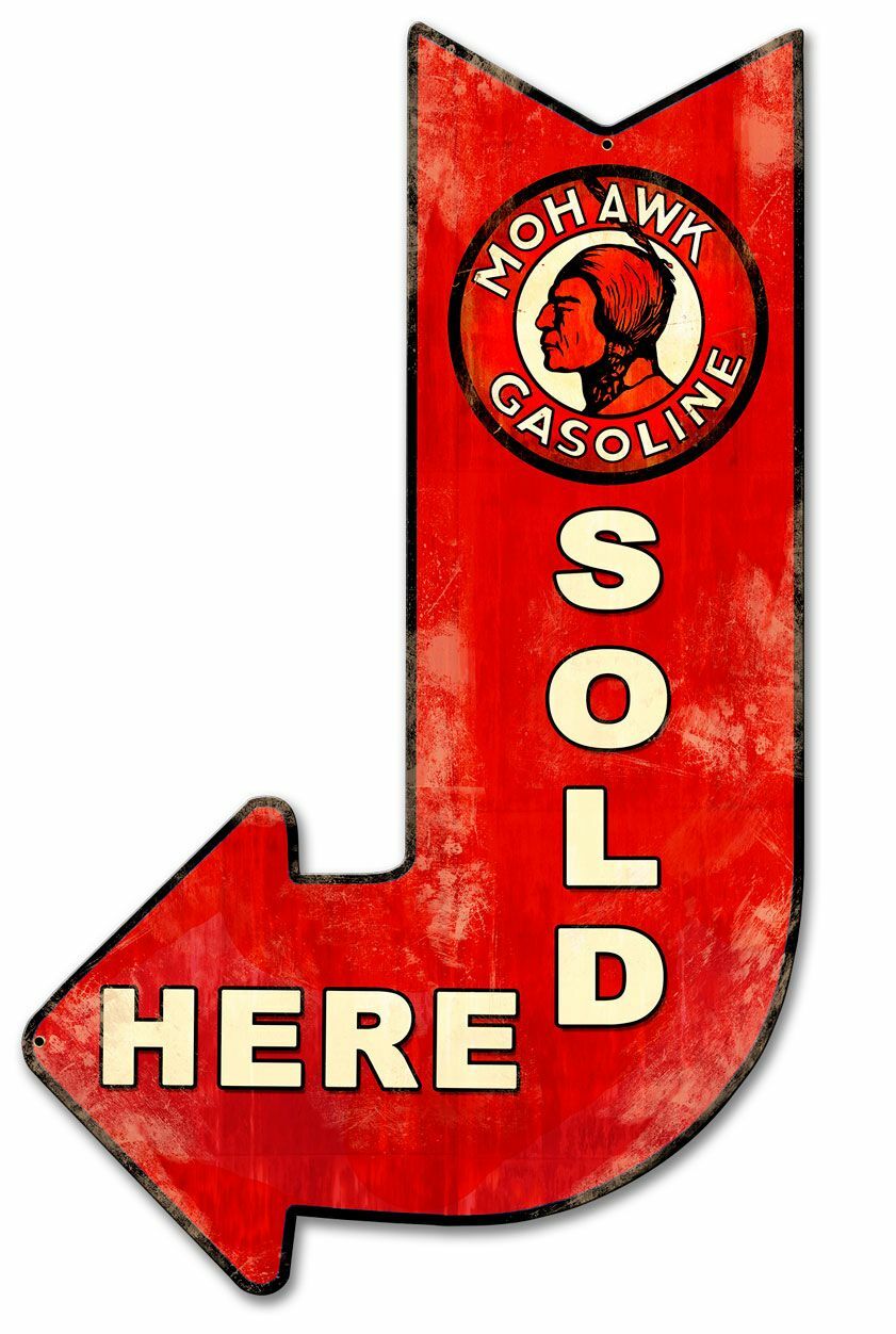 MOHAWK GASOLINE SOLD HERE ARROW 24″ HEAVY DUTY USA MADE METAL ADVERTISING SIGN