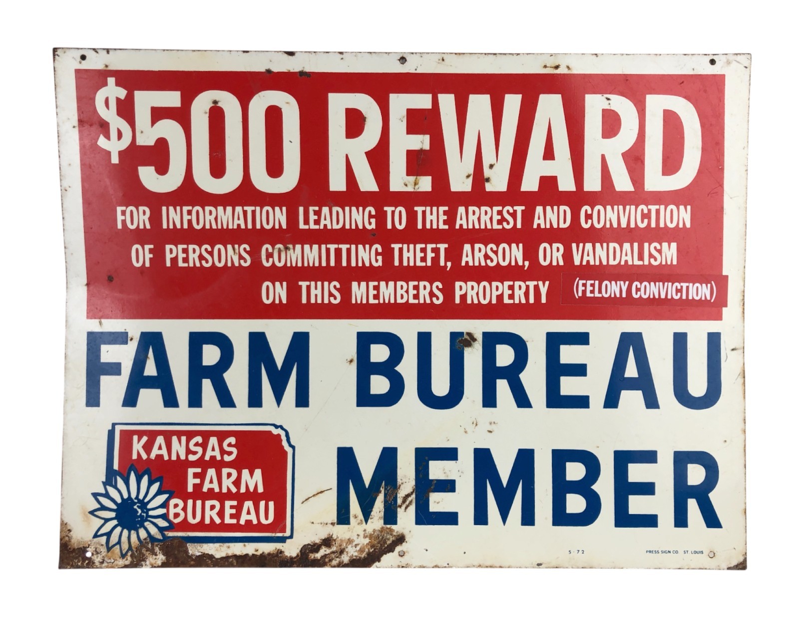 Vtg 1972 Kansas Farm Bureau $500 Reward Sign 16 x 12″ FELONY CONVICTION Sticker!