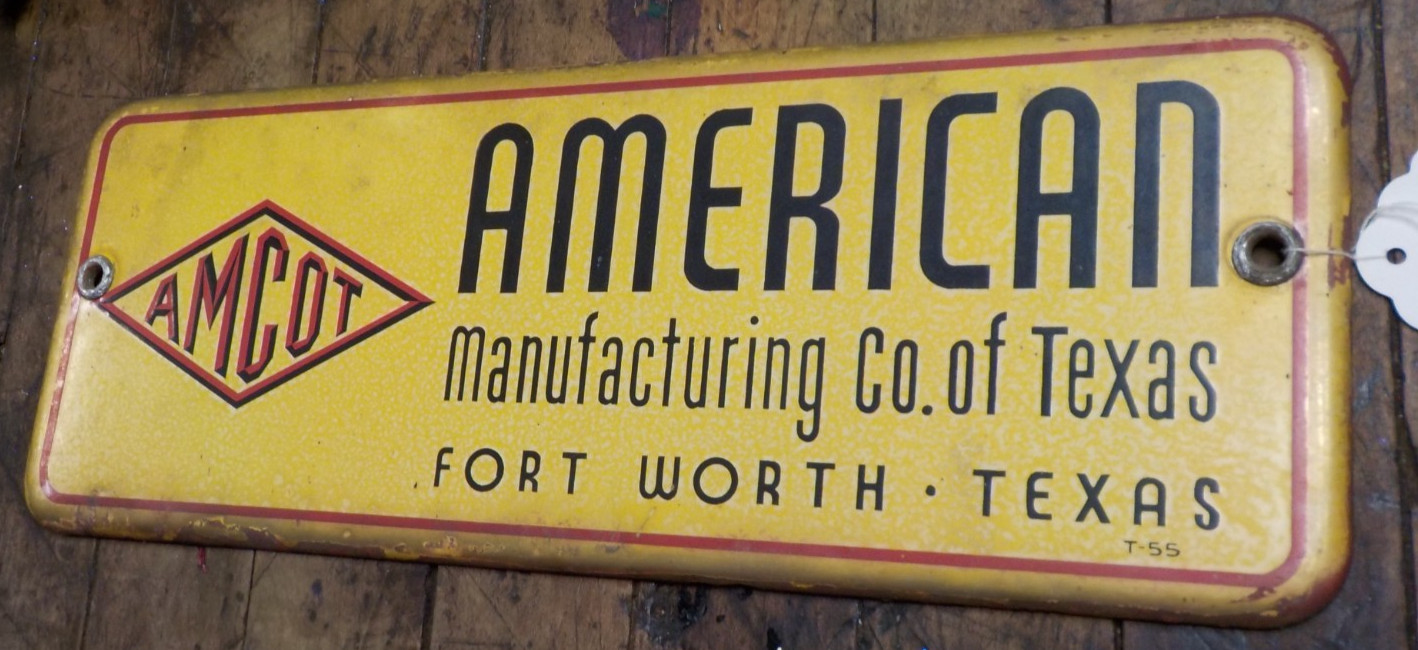 Porcelain Metal Sign 12 .5″ x 5″ American Manufacturing Co. Texas AMCOT