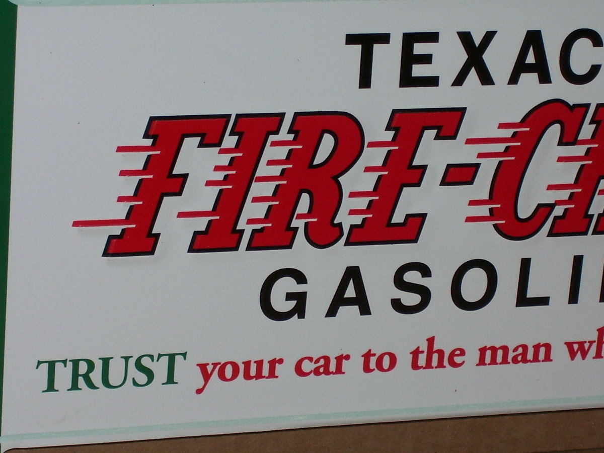 TEXACO – Trust Your Car To The Man Who Wears The Star- FIRE CHIEF Big Arrow Sign