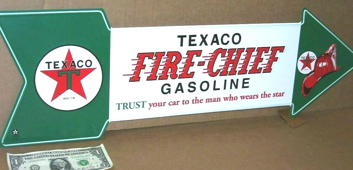 TEXACO – Trust Your Car To The Man Who Wears The Star- FIRE CHIEF Big Arrow Sign