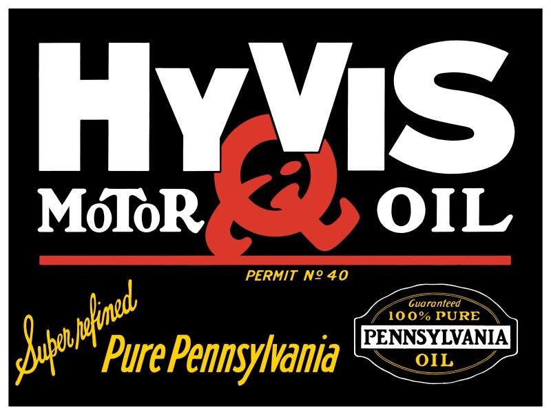 HyVis Pennsylvania Motor Oil NEW Sign-18×24″ USA STEEL XL Size- 4lbs
