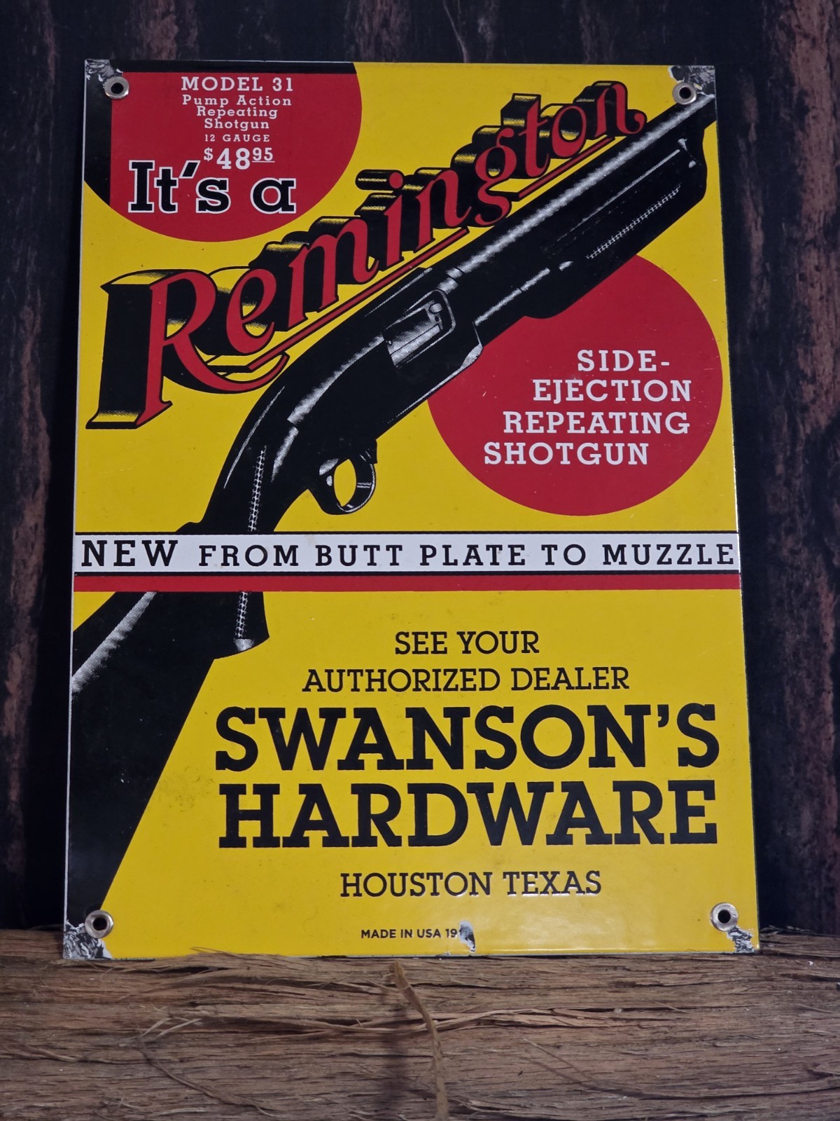 VINTAGE “IT’S A REMINGTON” PORCELAIN SIGN HOUSTON HARDWARE AMMUNITION 14″x10″