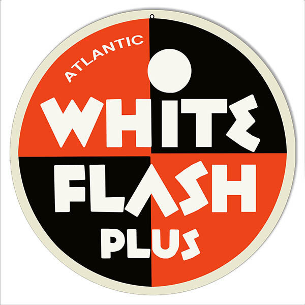 ATLANTIC WHITE FLASH PLUS 14″ ROUND HEAVY DUTY USA MADE METAL GAS OIL ADV SIGN