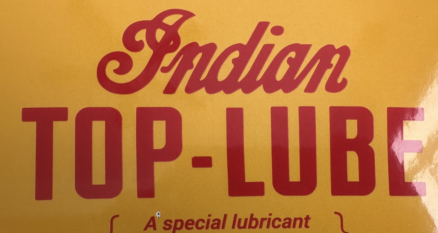 Indian Motorcycle Top-Lube Porcelain Sign Gas Oil Garage Vintage