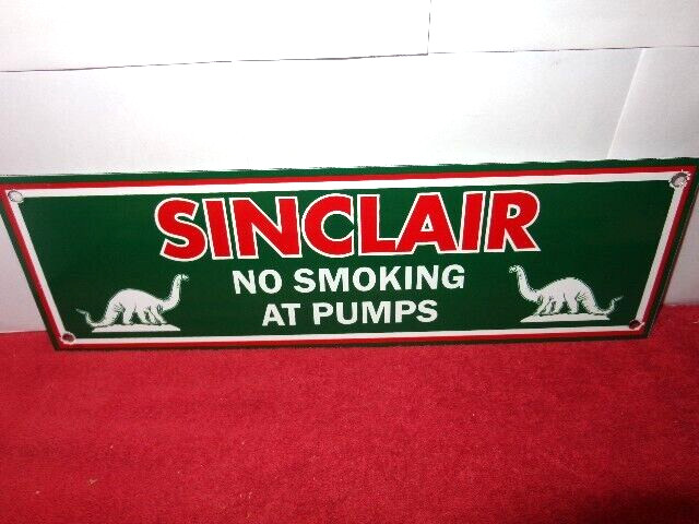 18 x 4 in SINCLAIR GAS NO SMOKING AT PUMPS ADV. SIGN HEAVY DIE CUT METAL # Z 302