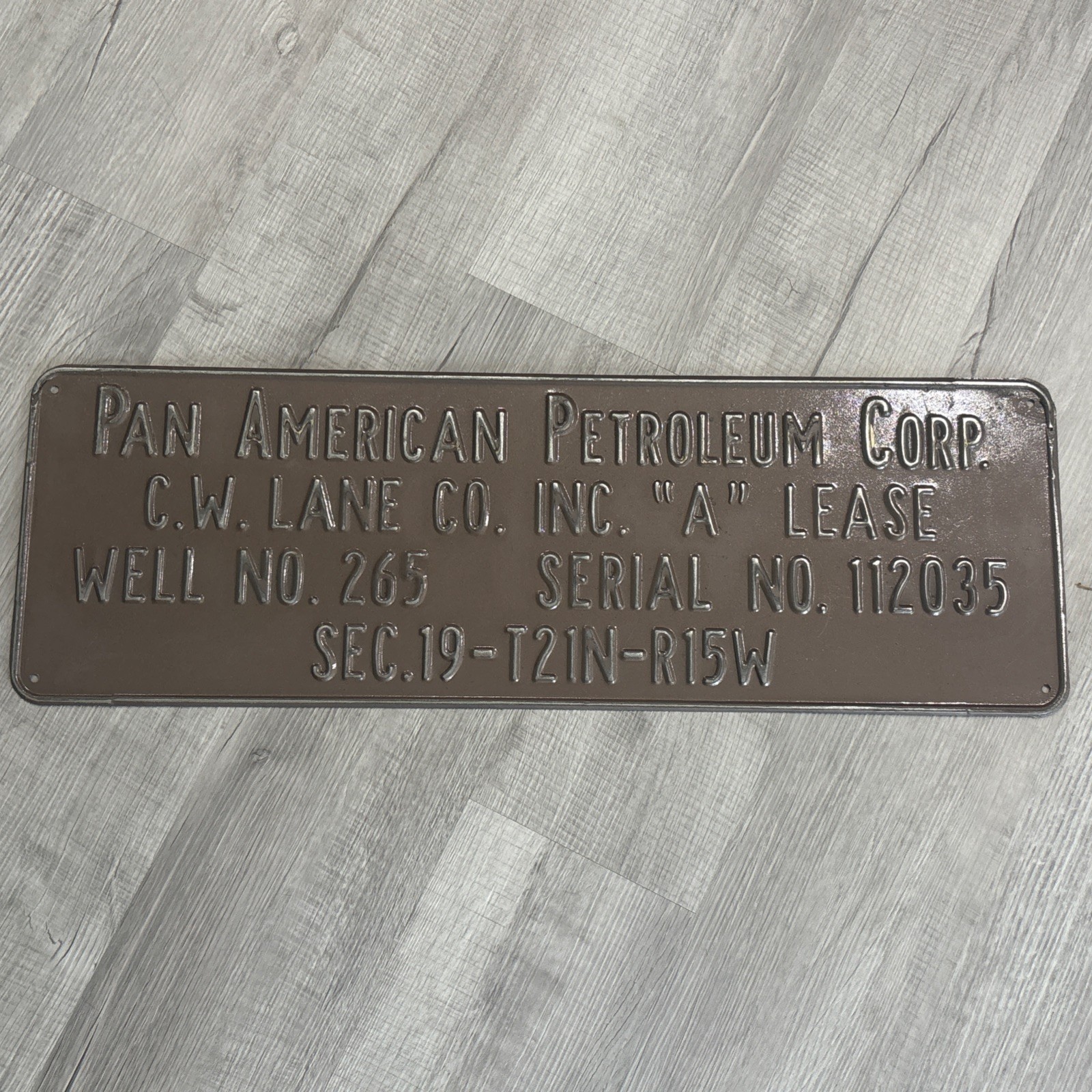 Pan American Oil Lease Sign Vintage Gas Embossed Metal Pump From Oil Well 30”