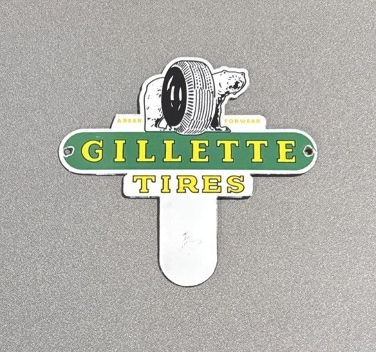 VINTAGE GILLETTE TIRES BEAR TOPPER PORCELAIN SIGN CAR GAS MOTORCYCLE TRUCK OIL