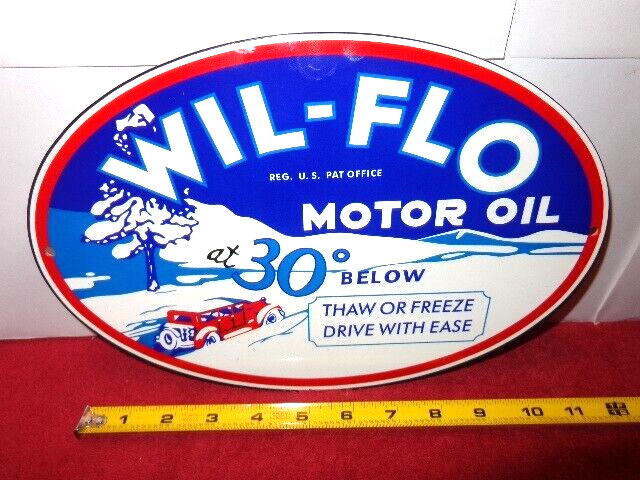 12x8in WIL-FLO AT 30 BELOW MOTOR OIL ADVERTISING SIGN DIE CUT HEAVY METAL #S 157