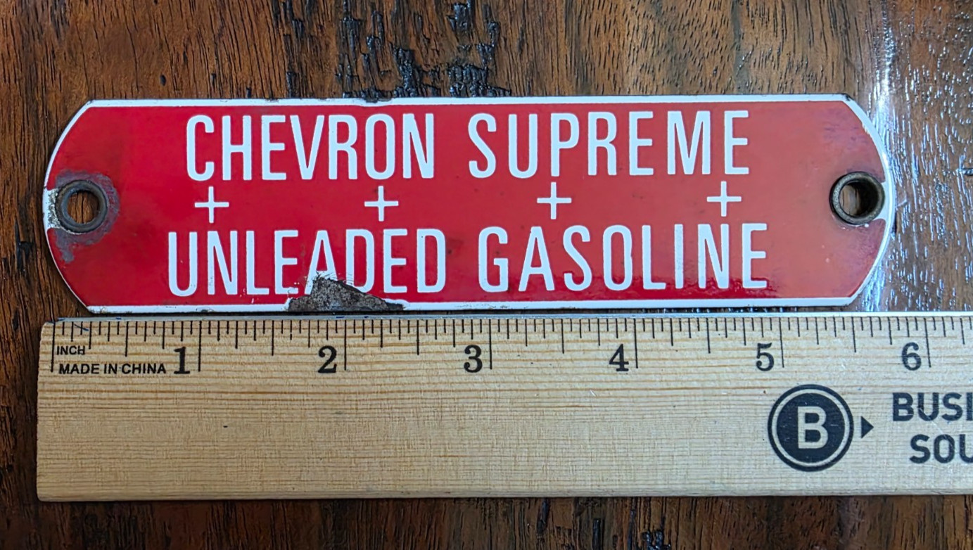Vintage Chevron Supreme Unleaded Gasoline Porcelain Metal Gas Pump Tag RARE