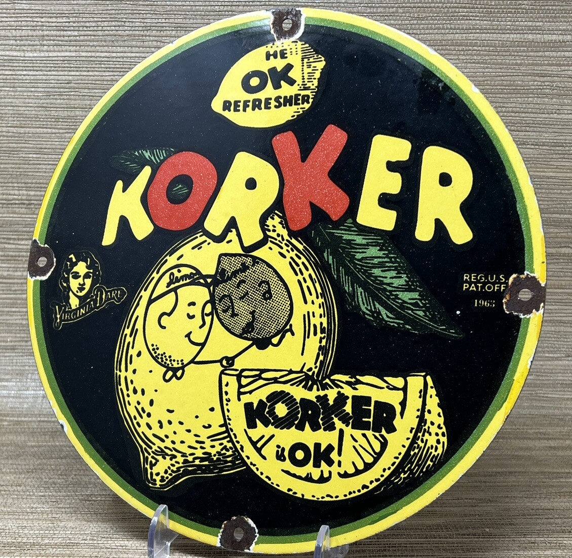 VINTAGE DRINK KORKER PORCELAIN SIGN SODA POP GAS OIL 7UP PEPSI COCA COLA DEW