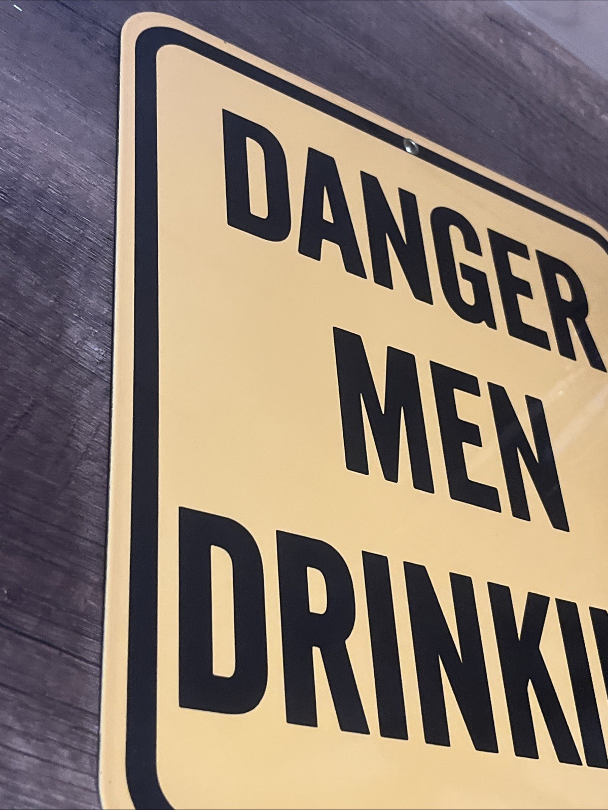 Vintage Danger Men Drinking Bar Man Cave Garage Enameled Metal Sign Construction