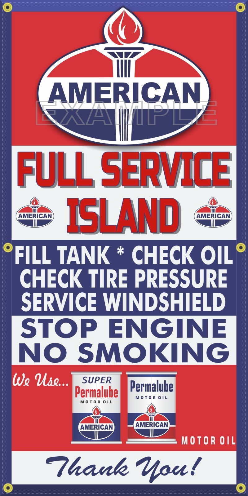 AMERICAN GAS STATION PUMPS FULL SERVICE ISLAND OLD SIGN REMAKE BANNER ART MURAL