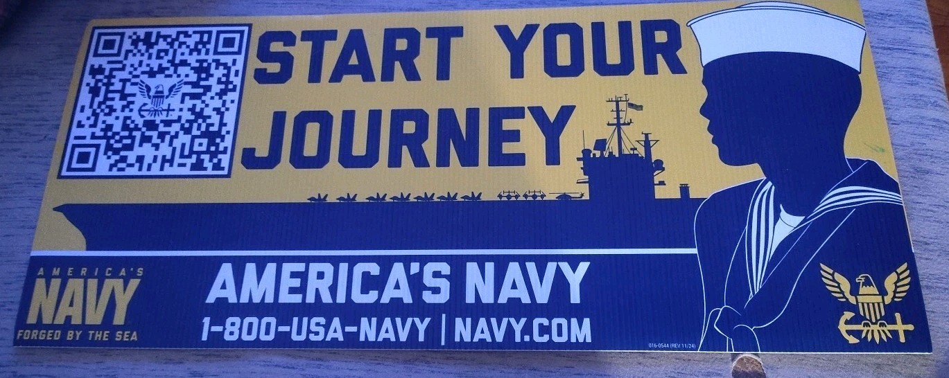 Navy Recruiting Sign Double Sided 2024 Light Plastic Board…..1ft X 2 1/2ft