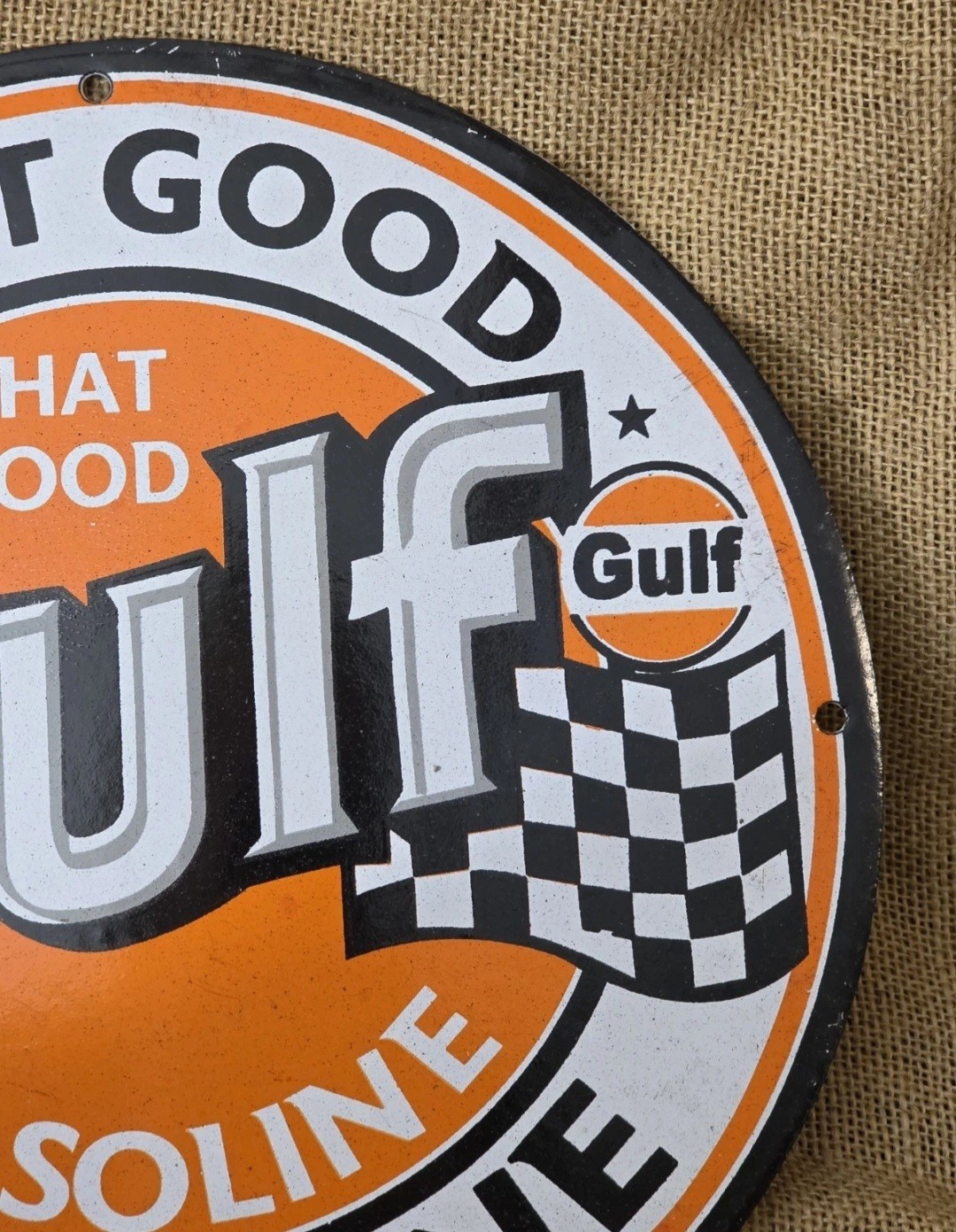 VINTAGE “THAT GOOD GULF “GASOLINE PORCELAIN GAS PUMP MOTOR OIL SIGN 12″.