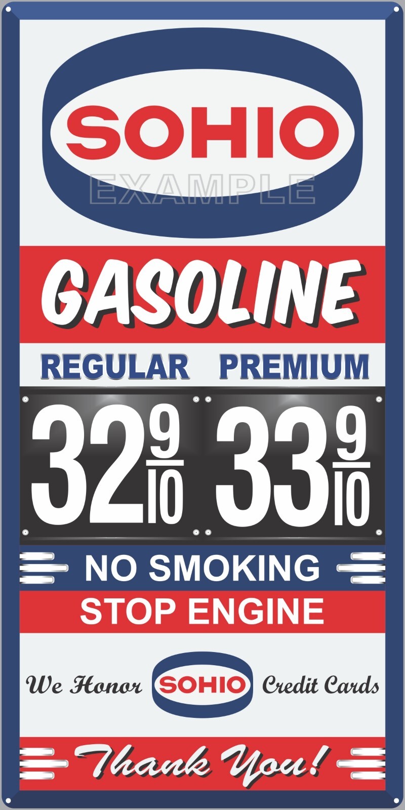 SOHIO GAS STATION PRICE PER GALLON OLD PUMP SIGN REMAKE ALUMINUM SIZE OPTIONS