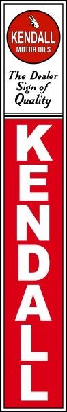 Kendall Motor Oil Dealer Vertical Style NEW Sign 28″ Tall Diecut USA STEEL
