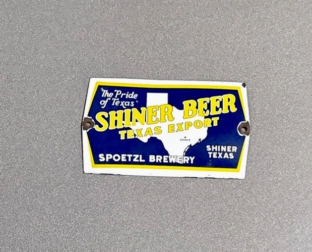 VINTAGE SHINER BEER TEXAS PORCELAIN SIGN CAR GAS TRUCK MOTORCYCLE OIL