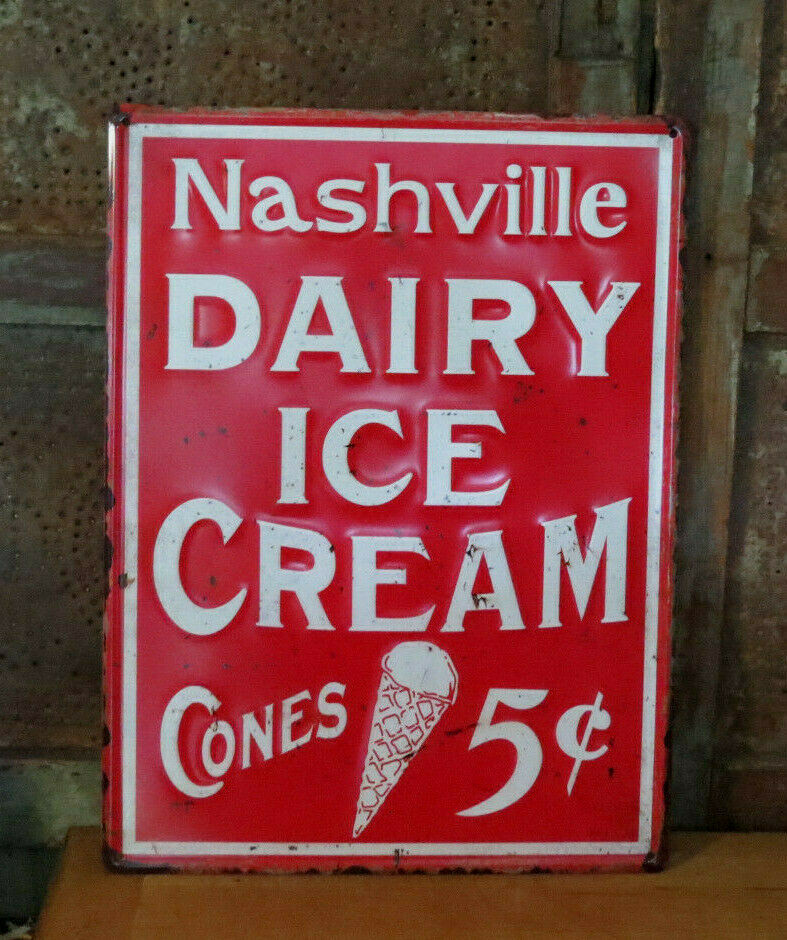 NASHVILLE DAIRY ICE CREAM EMBOSSED METAL ADVERTISING SIGN 16″ x 12″ NICE SIGN
