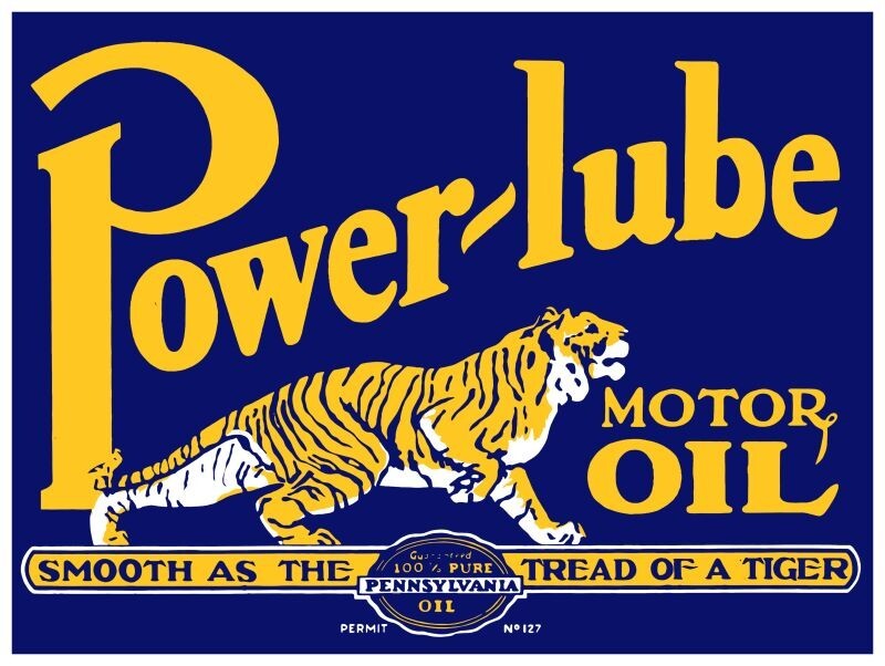 Power Lube Motor Oil NEW Sign 30 x 40″ XXL Size: Smooth as the Head of a Tiger!