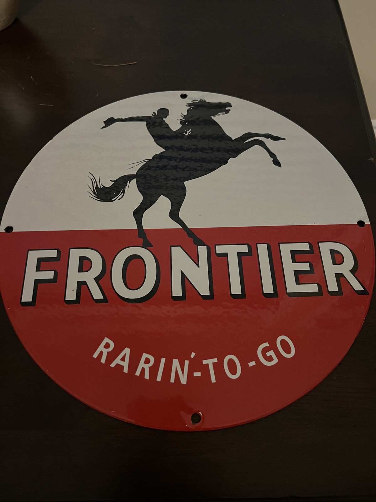 Orignal Vintage Frontier Rarin-To-Go DSP Porcelain Sign.