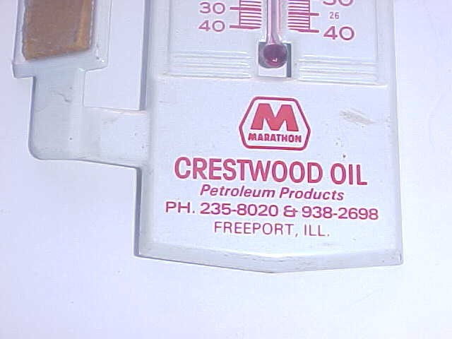 Vintage Marathon Oil Tin Thermometer CRESTWOOD OIL FREEPORT ILLINOIS
