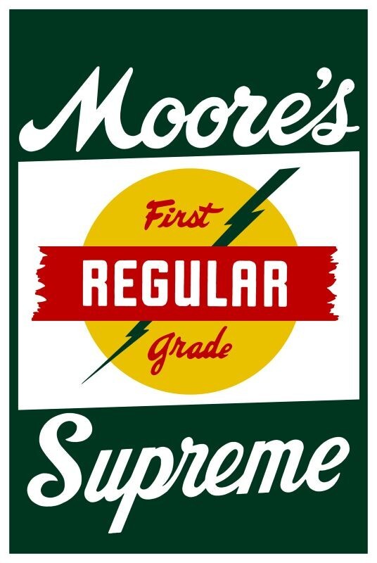 Moore’s Supreme First Grade Regular Gasoline NEW Sign 16×24″ USA STEEL XL Size
