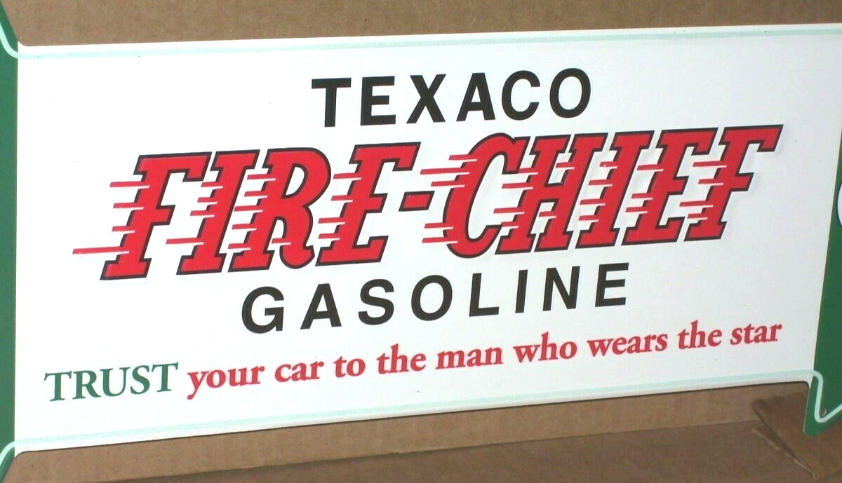 TEXACO – Trust Your Car To The Man Who Wears The Star- FIRE CHIEF Big Arrow Sign