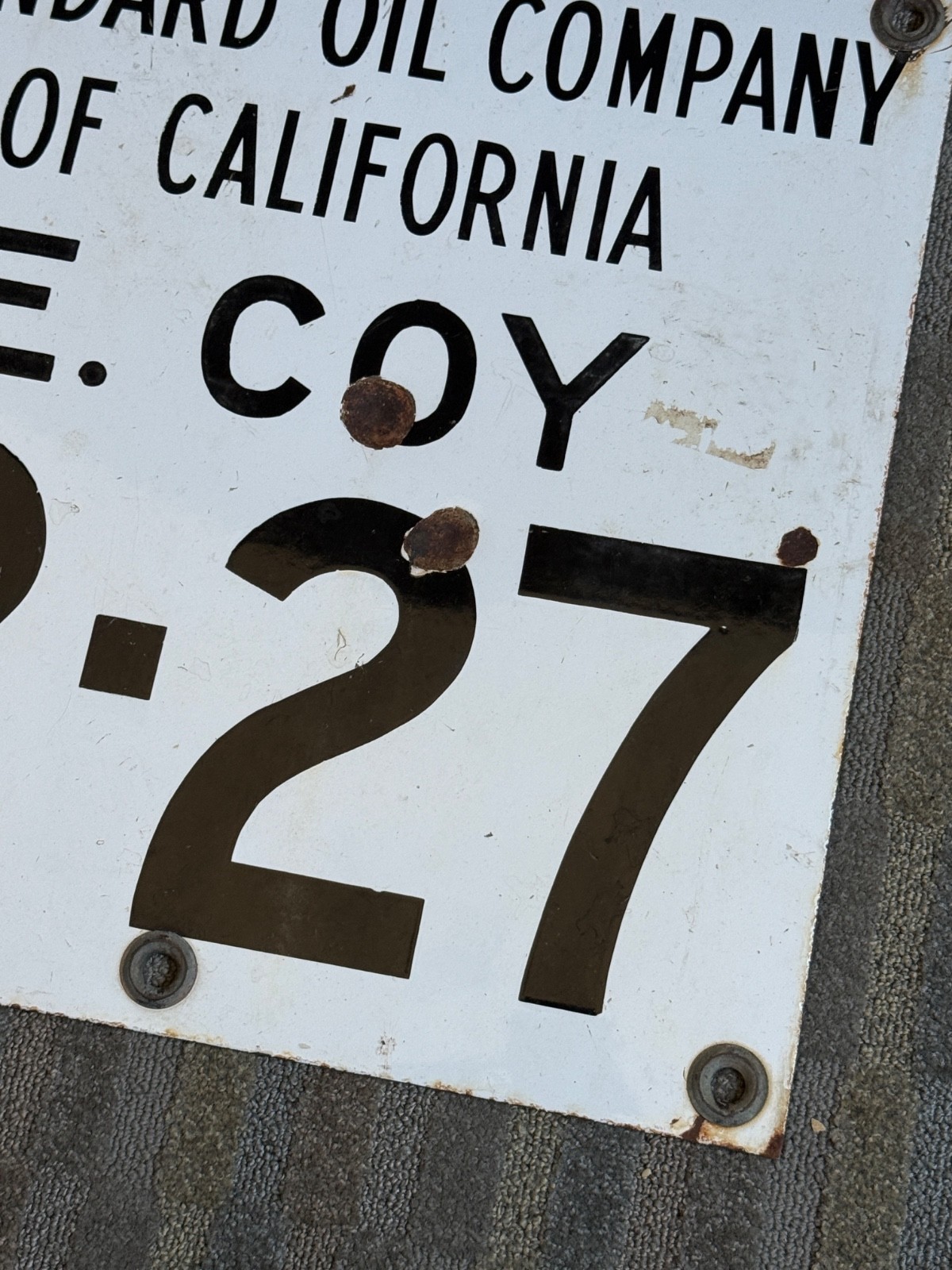 Standard Oil Company Of California Porcelain Advertising Sign E. COY 2-27 16″X16
