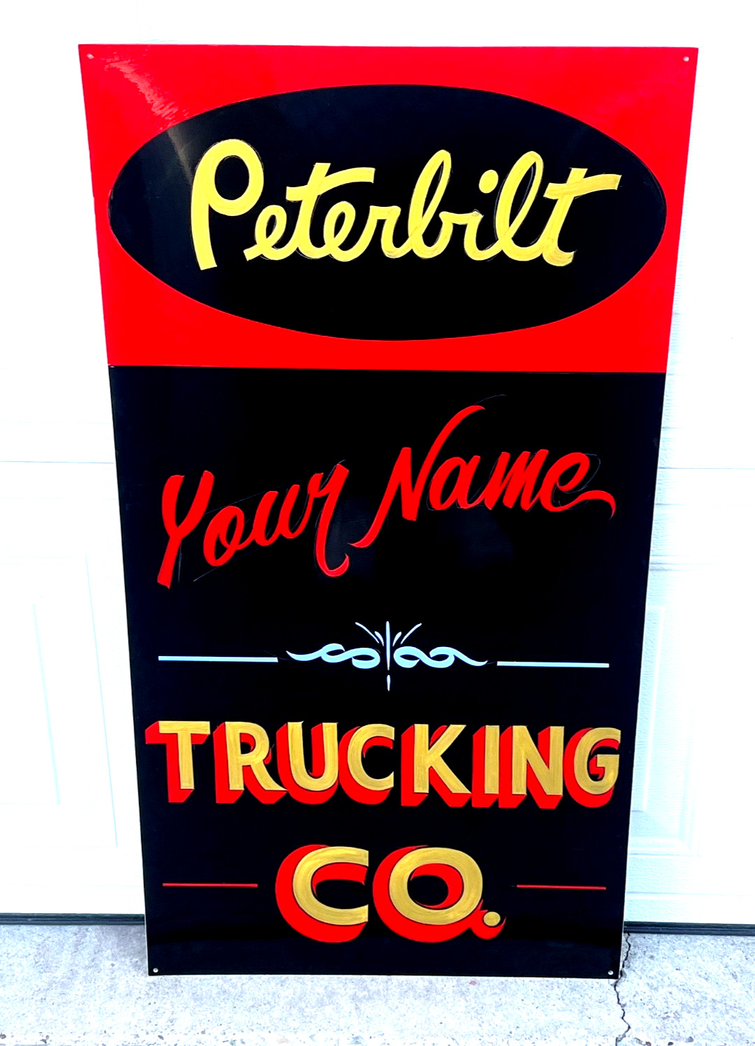 CUSTOM ORDER A HAND PAINTED PETERBILT BUSINESS SIGN Trucking CO -MANUFACTURING