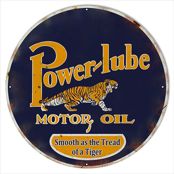 POWER-LUBE MOTOR OIL TIGER 30″ ROUND HEAVY DUTY USA MADE METAL GAS ADV SIGN