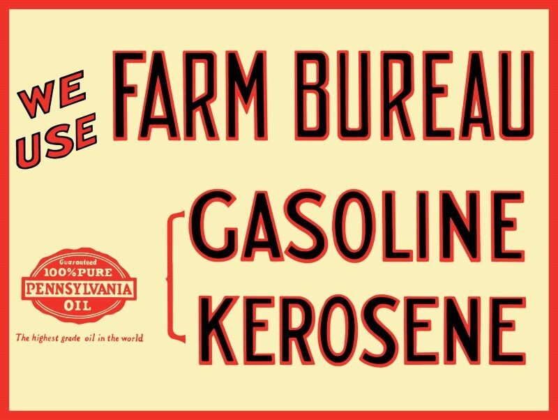 Farm Bureau Gasoline & Kerosene New Metal Sign: 12 x 16″ Free Shipping