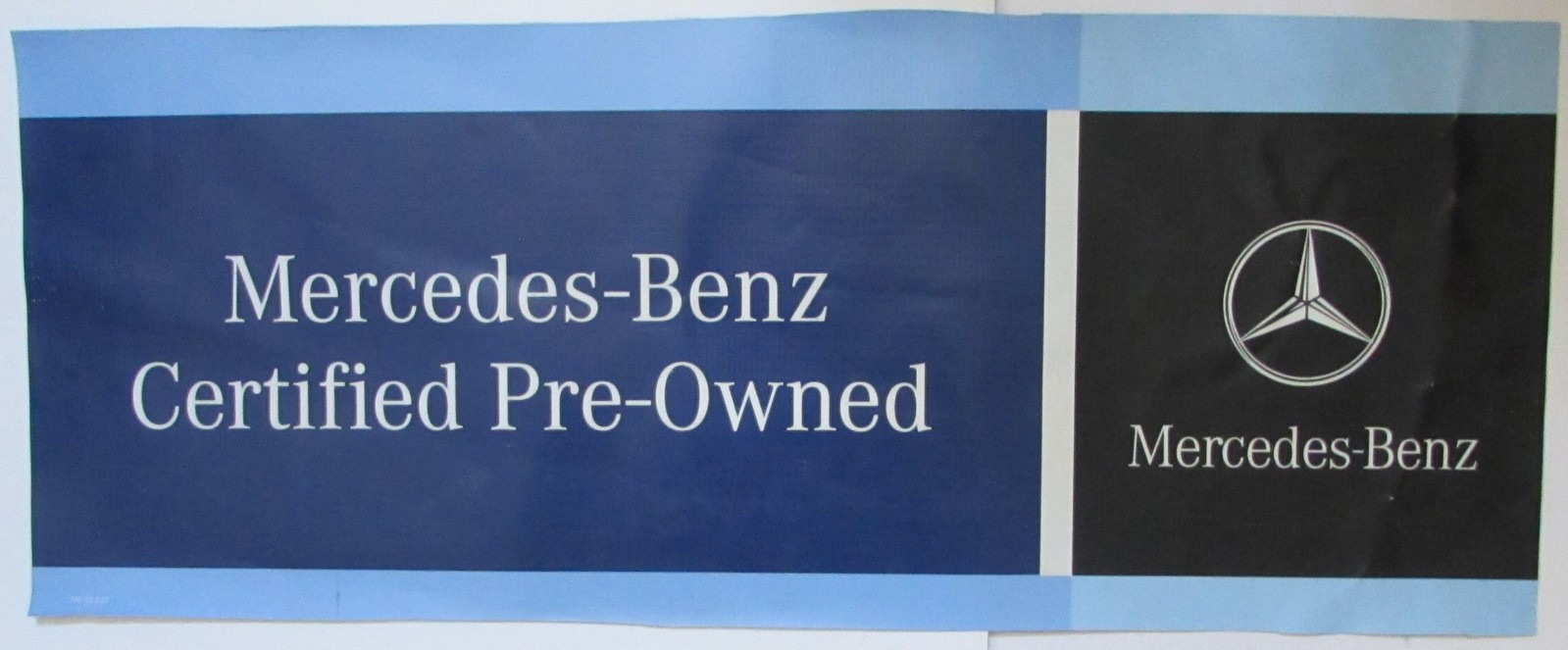 MERCEDES~BENZ OLDER 12″ X 30″ DEALER DISPLAY BANNER. 2 SIDES, GREAT & FREE SHIP