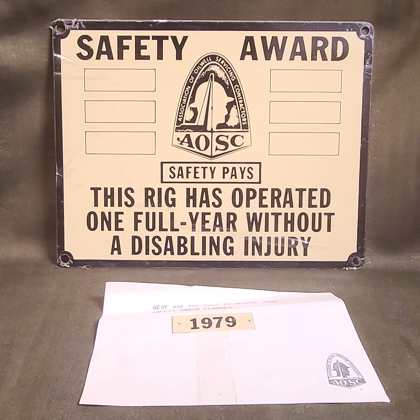 Vintage Original 1979 AOSC Oilwell Servicing Safety Award Metal 9×7 Rig Plaque +