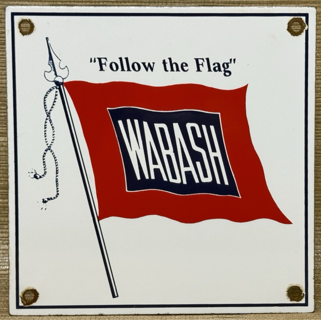 VINTAGE WABASH RAILROAD PORCELAIN SIGN TRAIN STATION GAS OIL NORTHERN OIHO