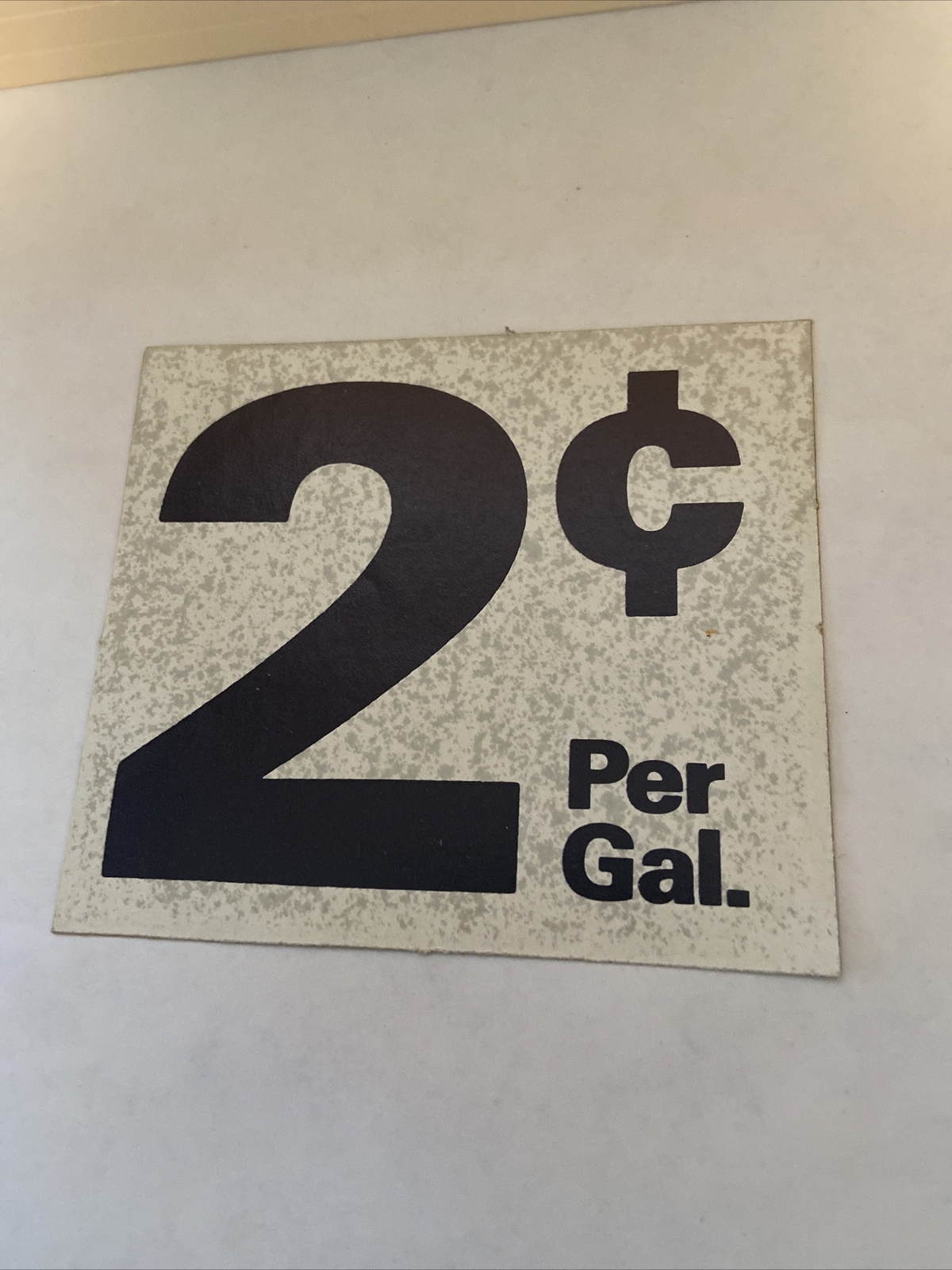 1970-80’s GAS SERVICE STATION PUMP SIGN 2c Per Gal PRICE STICKER 4×3.5” NOS!👀