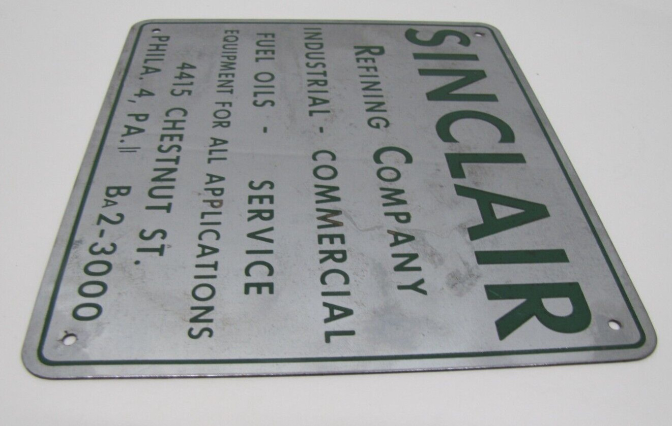 SINCLAIR REFINING Co FUEL OILS SERVICE EQUIPMENT PHILA PA Original Old Ad Sign