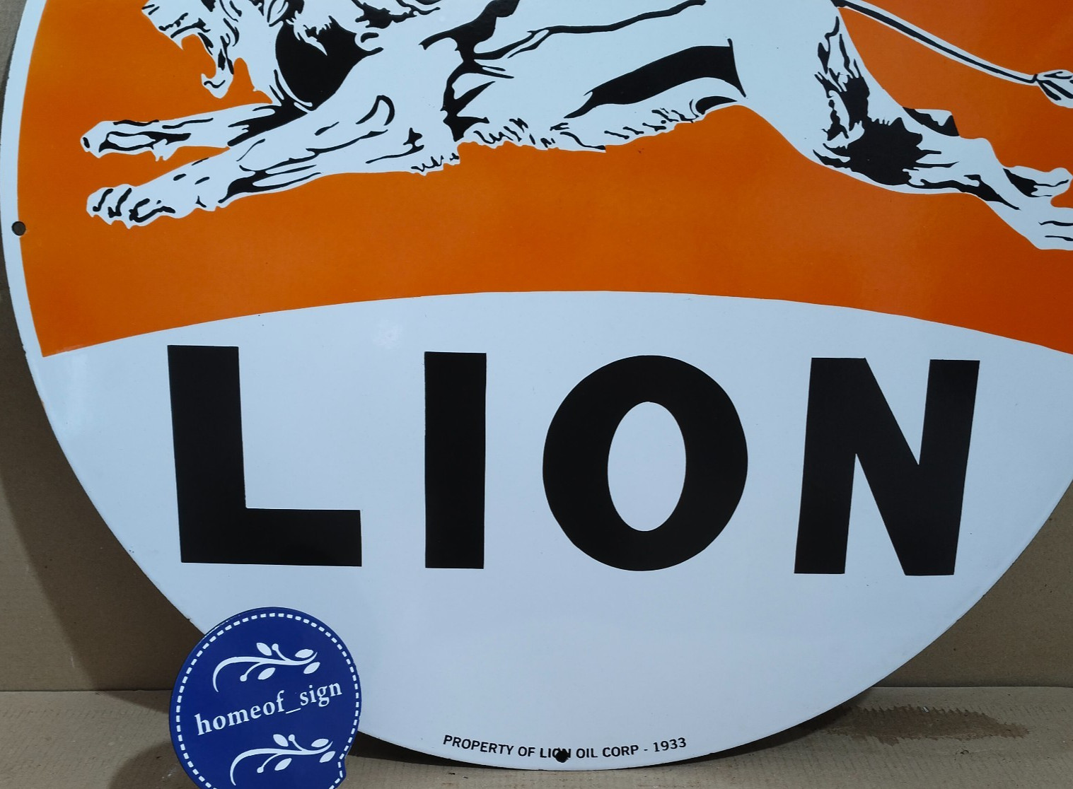 Lion Porcelain Enamel Sign 30 X 30 Inches 1 sides