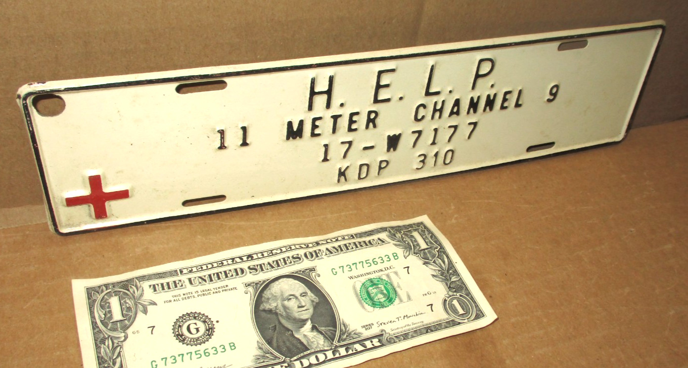 H.E.L.P. — Channel 9 CB Emergency – OLD VINTAGE SIGN – License Plate TAG TOPPER