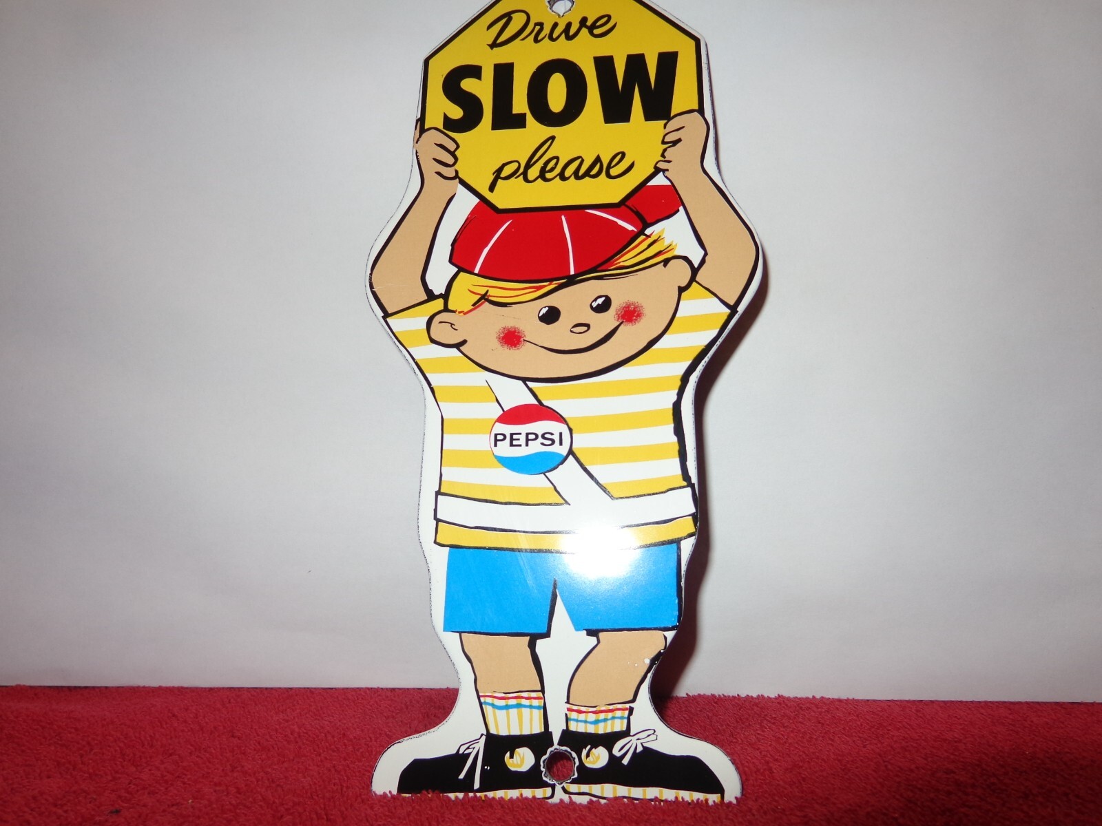 9 x 4 in DRIVE SLOW PEPSI SODA POP BOY SIGN DIE CUT HEAVY METAL PORCELAIN # A-24